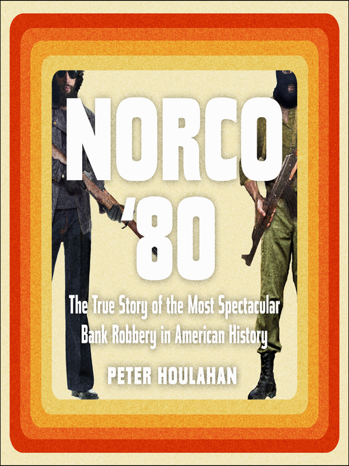 Title details for Norco '80 by Peter Houlahan - Available